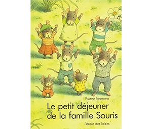 Le petit déjeuner de la famille souris